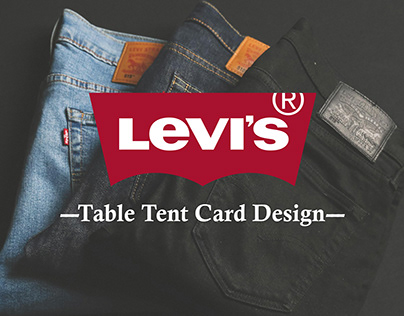 Levis | Table Tent Card Design