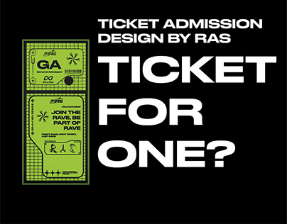 Admission Ticket Design mock up