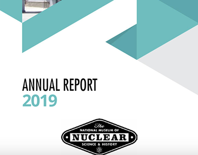 Project thumbnail - Nuclear Museum 2019 Annual Report