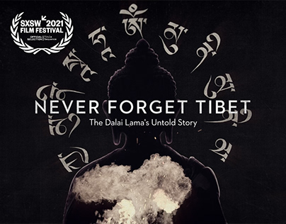 Never Forget Tibet - Main Titles (SXSW 2021 Nominated)
