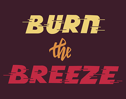 Burn the Breeze