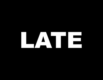 Project thumbnail - Late | Apr 2023