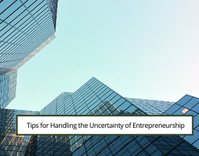 Tips for Handling the Uncertainty