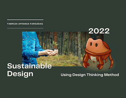 Sustainable Design Using Design Thinking Method