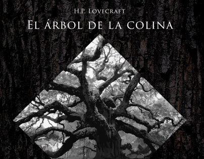 Ilustraciones - El árbol de la colina, H.P. Lovecraft