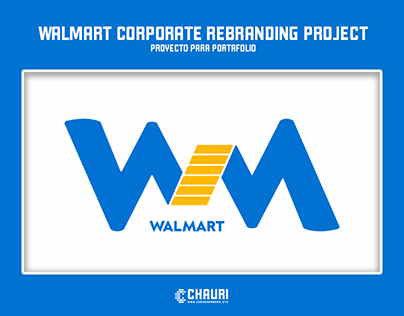 Walmart Corporate Rebranding Project