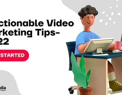7 Actionable Explainer Video Marketing Tips - 2022