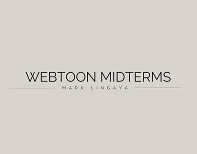 Webtoon Midterms (For school purposes only)