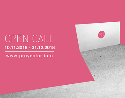 Open Call PROYECTOR 2019