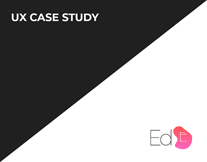 UX Case Study - Ed_E