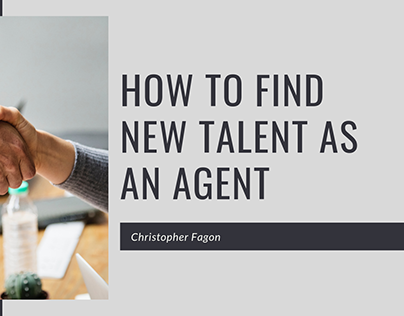 How to Find New Talent as an Agent