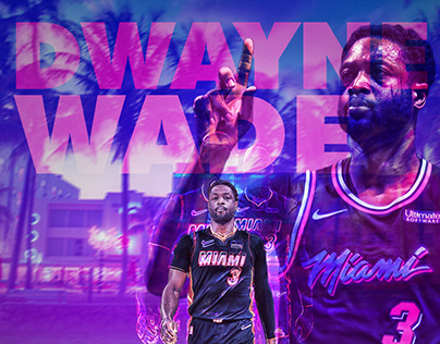 Dwayne Wade Birthday Graphic | Personal Project