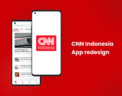 CNN Indonesia App Redesign │News and Media App