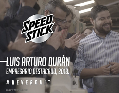 SPEED STICK / LUIS ARTURO #NeverQuit