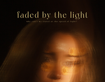 º faded by the light º