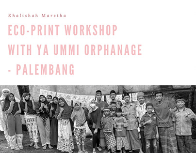 Eco-print workshop with Ya Ummi Orphanage