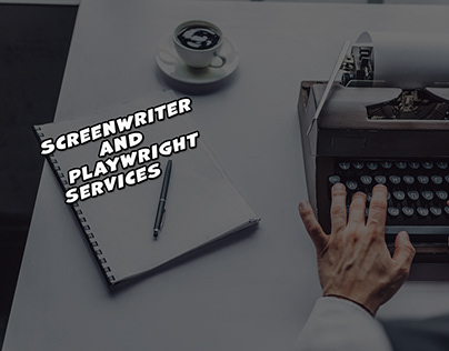 Screenwriter and Playwright Services
