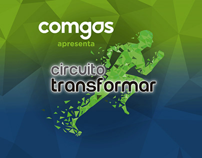 CIRCUITO TRANSFORMAR - COMGAS
