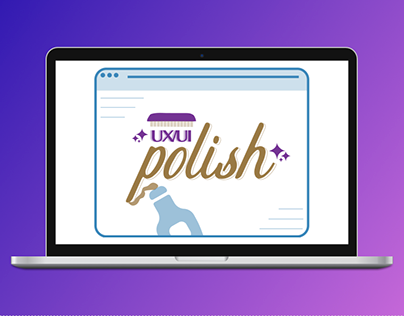 UX/UI polish [software features]