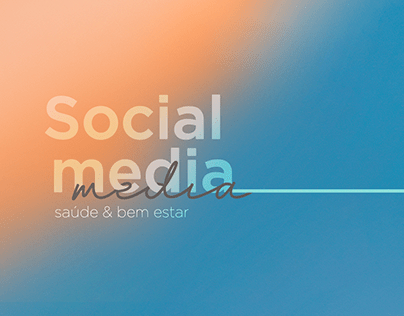 Social Media - Saúde e bem estar