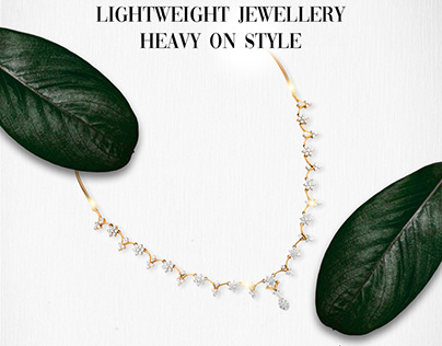 LightWeight jewellery Heavy on Style