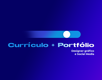 Currículo + Portfólio (Designer e Social Media)