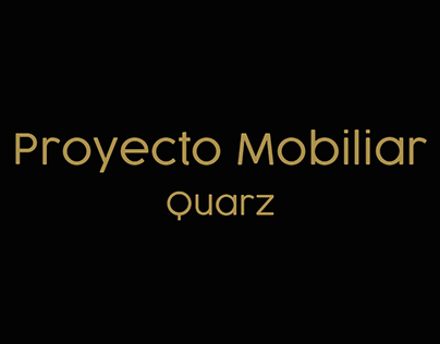Presentación de Proyecto Mobiliar Quarz