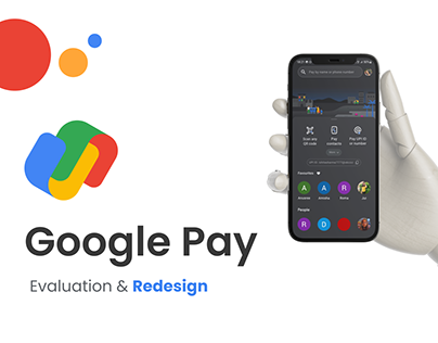 Google Pay | Evaluation and Redesign