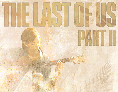 The Last of Us Part II fanart