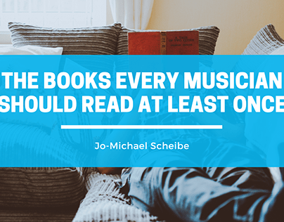 The Books Every Musician Should Read At Least Once