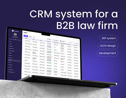 CRM System Design for a Law Firm, Legaltech Platform