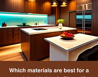 Which materials are best for a modular kitchen?