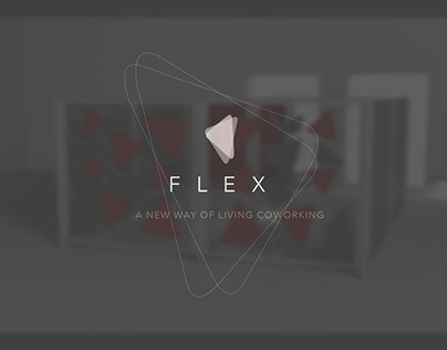 FLEX - A NEW WAY OF LIVING COWORKING