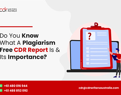 Plagiarism free CDR report and Its importance