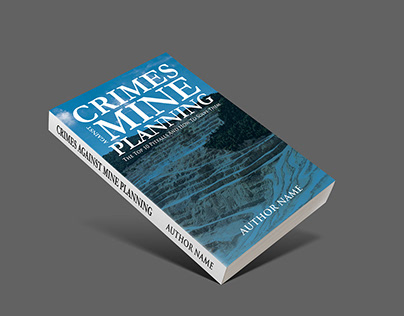 Crimes Against Mine Planning | Book Cover