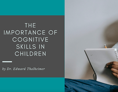 The Importance of Cognitive Skills in Children