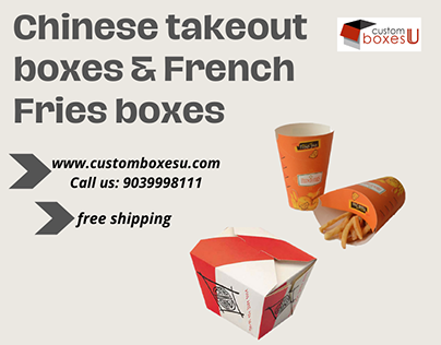 Chinese takeout boxes & French Fries boxes