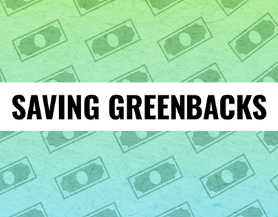 Green Matters: Saving Greenbacks