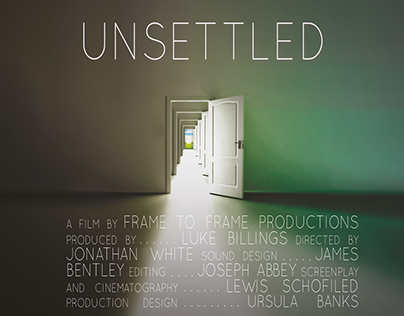 "Unsettled" - Short Film Project