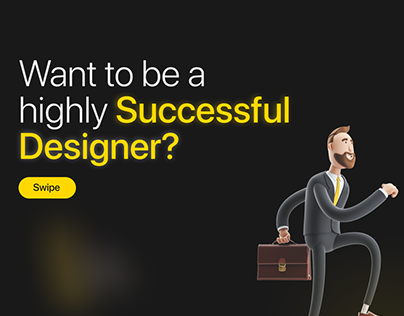 Want to be Successful designer?