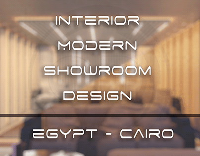 Interior Modern Show-Room Design / Egypt - Cairo