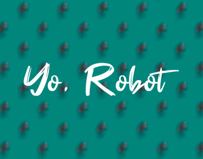 "Yo, Robot" ::: Editorial