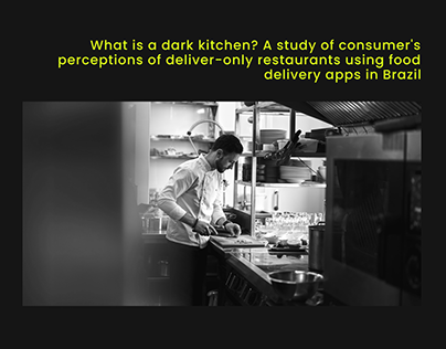 Consumer behavior research - Dark kitchens