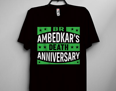 Br Ambedkar's Death Annivrsary T Shirt Design.