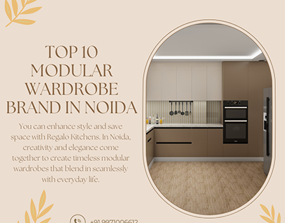 Top10 Modular Wardrobe Brand In Noida | Regalo Kitchens