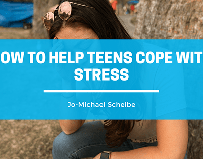 How To Help Teens Cope With Stress