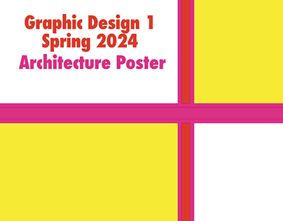 Graphic Design 1 Architecture Poster