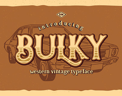 Bulky - Western Vintage Typeface