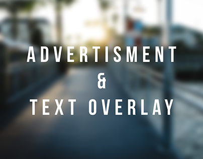 Advertisement & Text Overlay