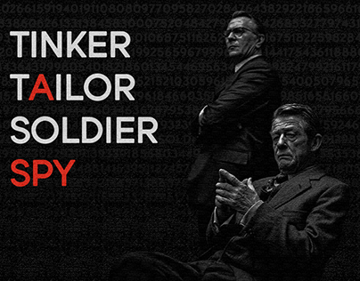 Tinker Tailor Soldier Spy Poster Design